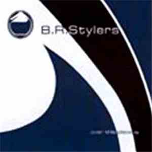 B.R. Stylers - Over This Place EP album flac