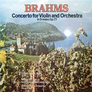 Brahms - Tomotada Soh, Monte Carlo National Orchestra, David Josefowitz - Concerto For Violin And Orchestra In D Major, Op. 77 album flac