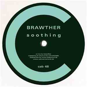 Brawther - Soothing album flac
