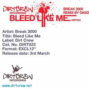 Break 3000 - Bleed Like Me album flac