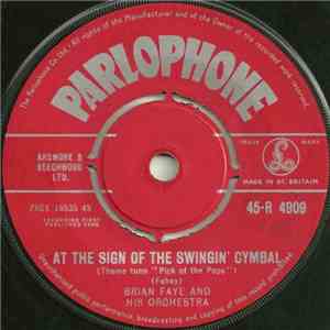 Brian Faye And His Orchestra - At The Sign Of The Swinging Cymbal album flac