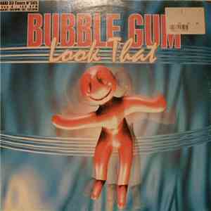 Bubble Gum  - Look That album flac