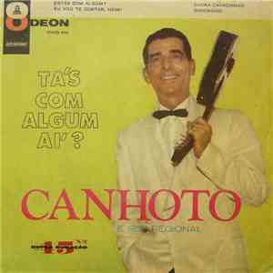 Canhoto E Seu Regional - Tás Com Algum Aí? album flac