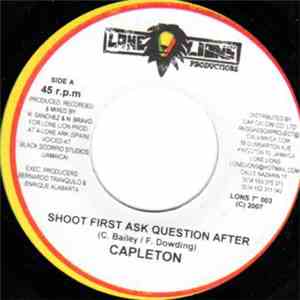 Capleton / Nano Bravo - Shoot First Ask Question After / Ojos De Leon album flac