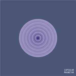 Capsular - Magnetar album flac