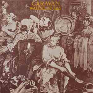 Caravan - Waterloo Lily album flac