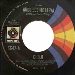 Chelo  - Ando Que Me Lleva / El Querreque album flac