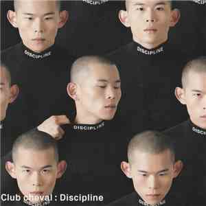 Club Cheval - Discipline album flac