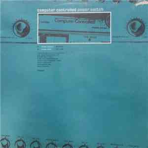 Computer Controlled - Power Switch album flac
