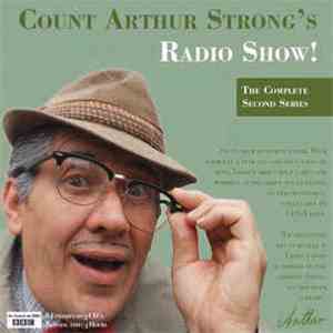 Count Arthur Strong - Count Arthur Strong's Radio Show! The Complete Second Series album flac