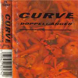 Curve - Doppelgänger album flac