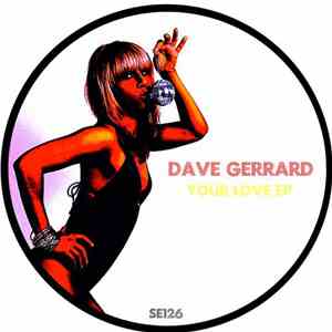 Dave Gerrard - Your Love EP album flac