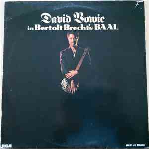 David Bowie - David Bowie In Bertolt Brecht's Baal album flac