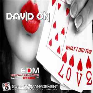 David On  - What I Did For Love album flac