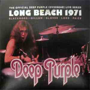 Deep Purple - Live In Long Beach 1971 album flac