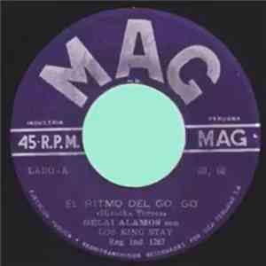 Delai Alamos Con Los King Stay - Ritmo Del GoGo / El Grito De Los King album flac