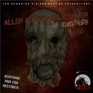 Der Schlachtmeister - Aller Anfang Ist Schwer album flac