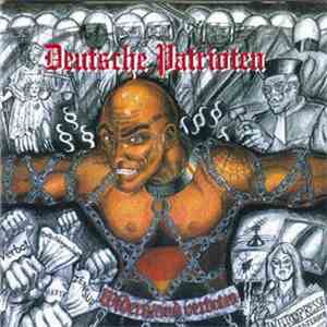 Deutsche Patrioten - Widerstand Verboten! album flac