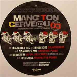 Disakortex MTC / Brebskore - Mang' ton Cerveau 03 album flac