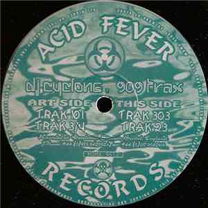 DJ Cyclone - 909 Trax album flac