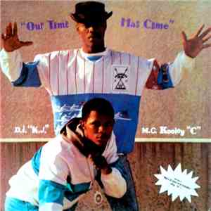 DJ KJ & MC Kooley C - Our Time Has Come album flac
