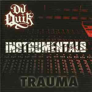 DJ Quik - Trauma Instrumentals album flac