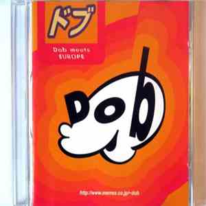 Dob - Dob Meets Europe album flac