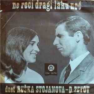 Duet, Ruška Stojanova - Dimitar Zetov - Ne Reci Dragi Laku Noć album flac