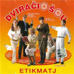 Dviračio Šou - Etikmatj album flac