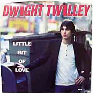 Dwight Twilley - Little Bit Of Love album flac