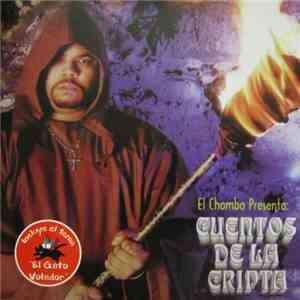 El Chombo - Cuentos De La Cripta 3 album flac
