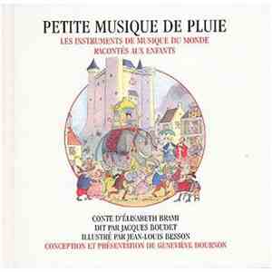 Elisabeth Brami, Jacques Boudet - Petite Musique de Pluie - Les Instruments de Musique Du Monde Racontés Aux Enfants album flac