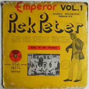 Emperor Pick Peter And His Seidor System - Vol. 1 album flac