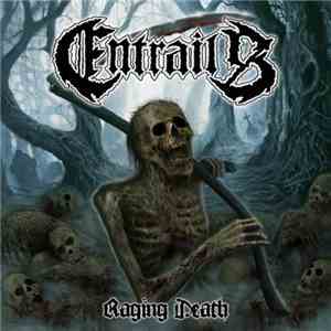 Entrails  - Raging Death album flac