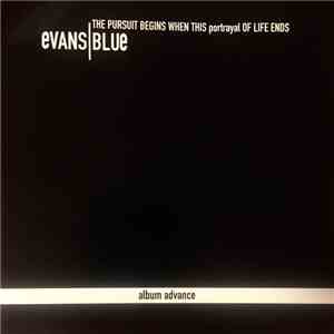 Evans Blue - The Pursuit Begins When This Portrayal Of Life Ends album flac