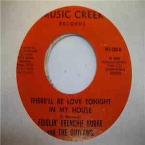 Fiddlin' Frenchie Burke And The Outlaws - Big Mamou / There'll Be Love Tonight In My House album flac