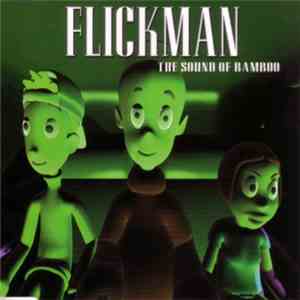 Flickman - The Sound Of Bamboo album flac