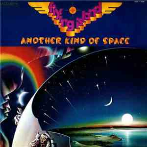 Flying Island - Another Kind Of Space album flac