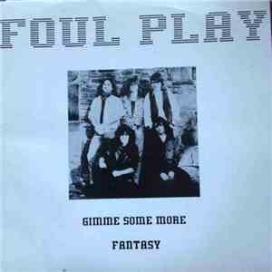 Foul Play  - Gimme Some More album flac