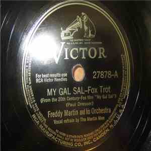 Freddy Martin And His Orchestra - My Gal Sal / On The Banks Of The Wabash album flac