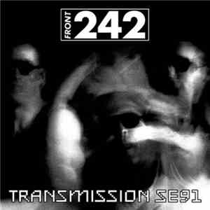 Front 242 - Transmission SE91 album flac