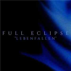 Full Eclipse - Lebenfallen album flac