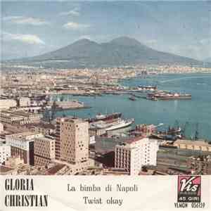 Gloria Christian - La Bimba Di Napoli / Twist Okay album flac
