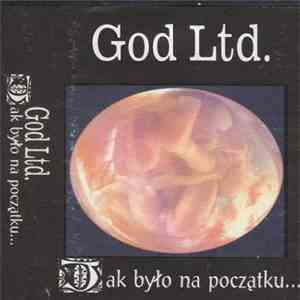 God Ltd. - Jak Było Na Początku... album flac