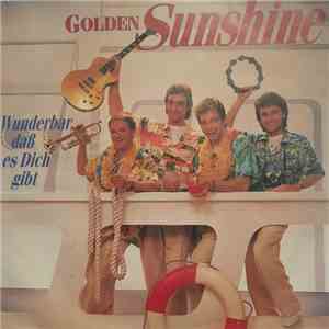 Golden Sunshine - Wunderbar, Daß Es Dich Gibt album flac