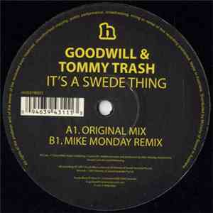 Goodwill & Tommy Trash - It's A Swede Thing album flac