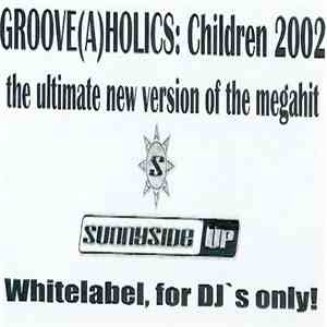 Groove(A)Holics - Children 2002 album flac