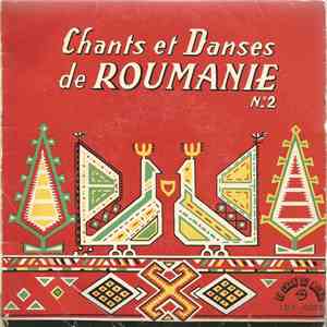 Groupe Folklorique Des Étudiants De Bucarest sous la direction de Marin Constantin - Chants Et Danses De Roumanie № 2 album flac