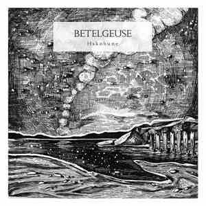 Hakobune - Betelgeuse album flac