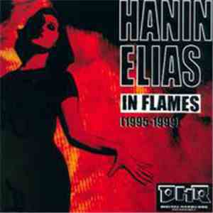 Hanin Elias - In Flames (1995-1999) album flac